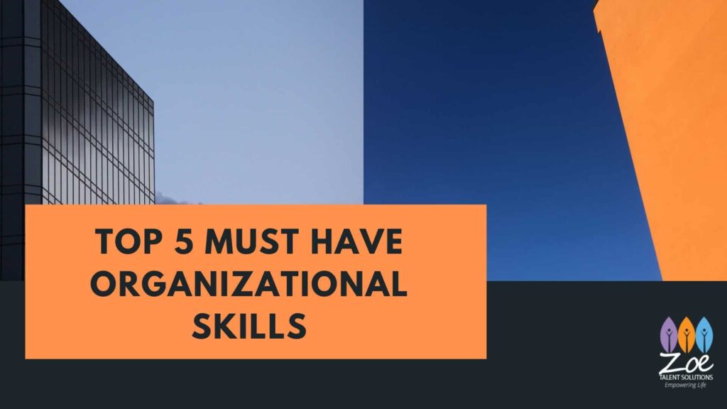 Jobs needing organizational skills
